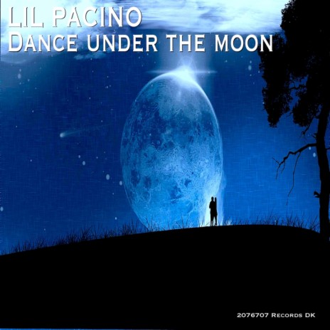 Dance under the moon | Boomplay Music