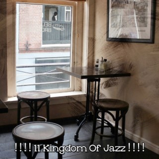 ! ! ! ! 11 Kingdom Of Jazz ! ! ! !