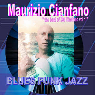 The Best of Blu Cianfano, Vol. 1