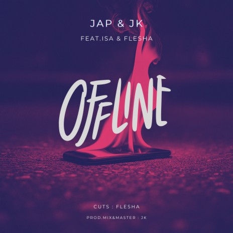 Offline ft. Jk, Isa & Flesha | Boomplay Music