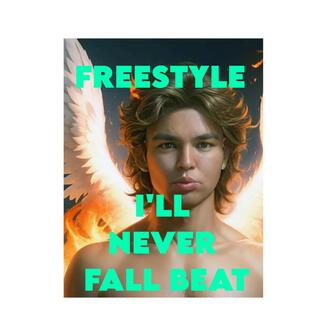 Freestyle I'll Never Fall Beat