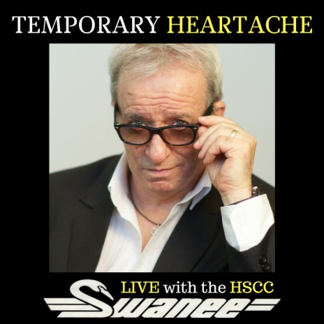 Temporary Heartache (Live with the Hscc) | Boomplay Music