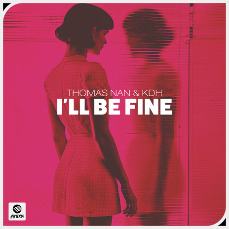 I'll Be Fine ft. KDH | Boomplay Music