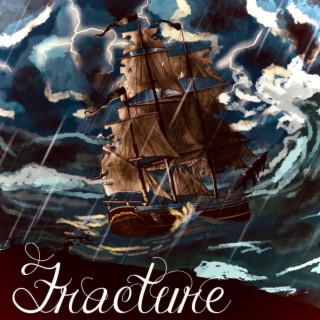 Fracture lyrics | Boomplay Music