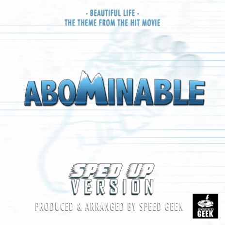 Beautiful Life (From Abominable) (Sped-Up Version)
