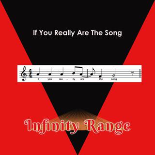 If You Really Are The Song