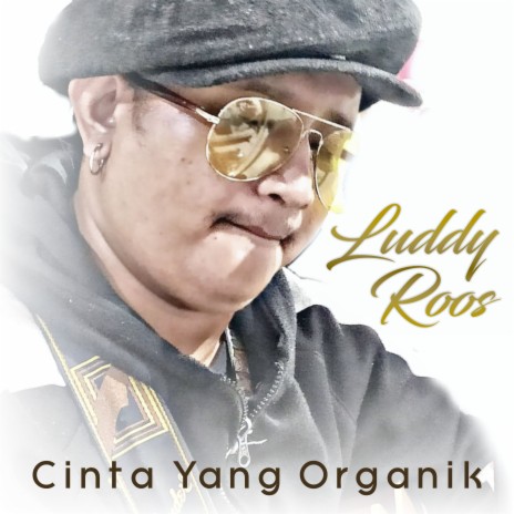 Cinta Yang Organik | Boomplay Music