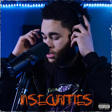 Insecurities | Boomplay Music