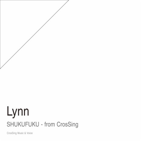 Shukufuku - From CrosSing | Boomplay Music