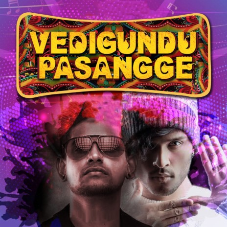 Vedigundu Pasangge Theme Song ft. ADK & Teejay | Boomplay Music