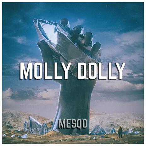 Molly Dolly | Boomplay Music