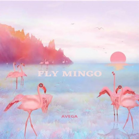 FLY MINGO | Boomplay Music