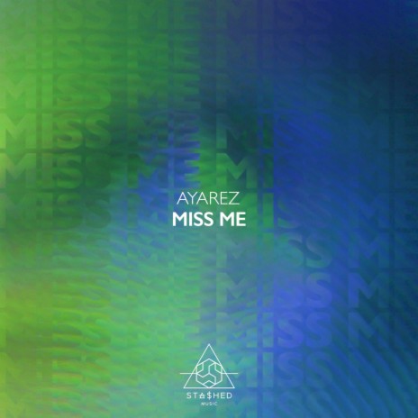 Miss Me (Original Mix)