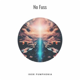 No Fuss (Instrumental Version)