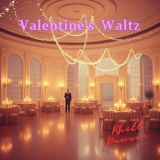 Valentine's Waltz lyrics | Boomplay Music