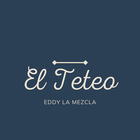 El Teteo | Boomplay Music