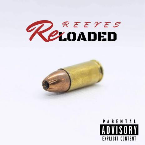 Reloaded | Boomplay Music