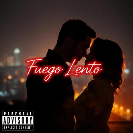 Fuego Lento | Boomplay Music