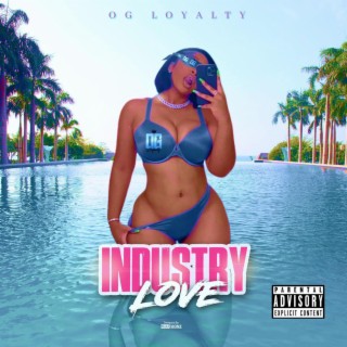 Industry Love 2