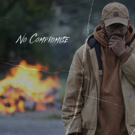 No Compromise | Boomplay Music