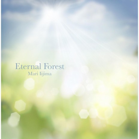 Eternal Forest | Boomplay Music