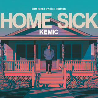 Kemic - HOME SICK - House/EDM