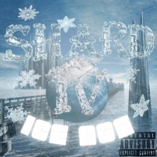 SHARD IV: ICE AGE