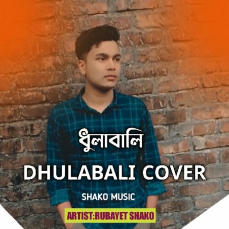 Dhulabali Cover ধুলাবালি | Boomplay Music