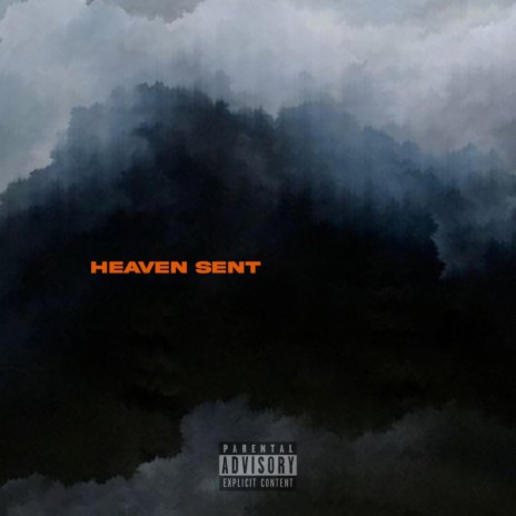 Heaven Sent ft. 120jam | Boomplay Music