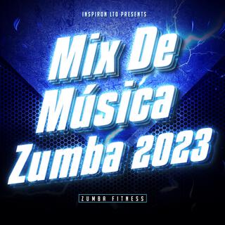 Mix De Música Para Zumba 2023