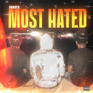 Most Hated