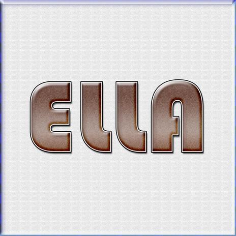 ella | Boomplay Music