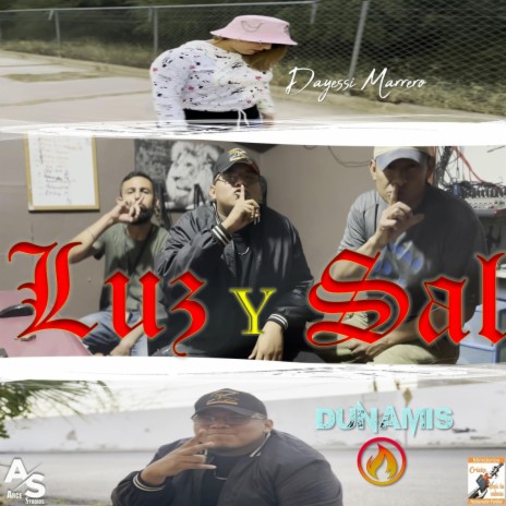 Luz Y Sal ft. Dayessi Marrero | Boomplay Music