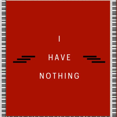 I Have Nothing (Instrumental) | Boomplay Music