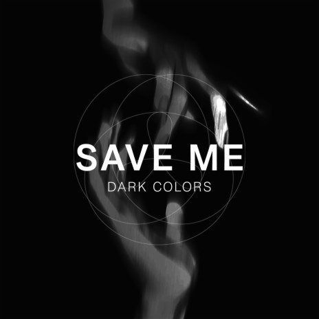 Save me | Boomplay Music