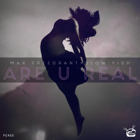 Are U Real (Radio Edit) ft. Slow Fish