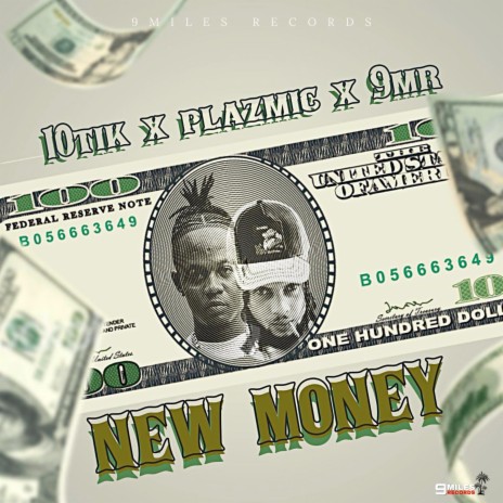 New Money ft. Plazmic & 9MR | Boomplay Music