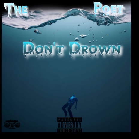 Don't Drown | Boomplay Music