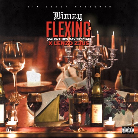 Flexing (Valentines Day Special) ft. Dimzy | Boomplay Music