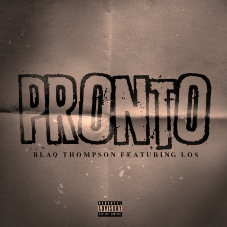 Pronto ft. Los | Boomplay Music