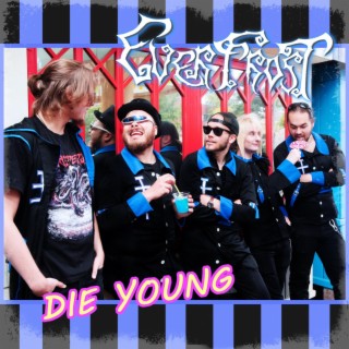 Die Young