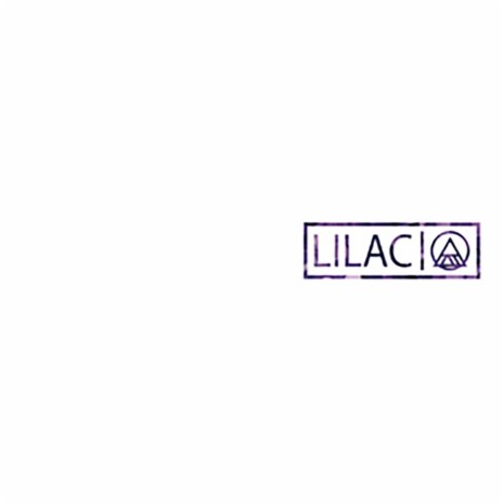 Lilac | Boomplay Music