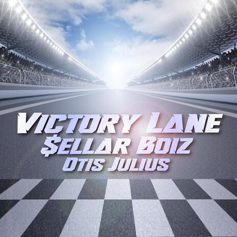 Victory Lane ft. Otis Julius | Boomplay Music