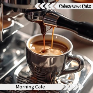 Morning Cafe