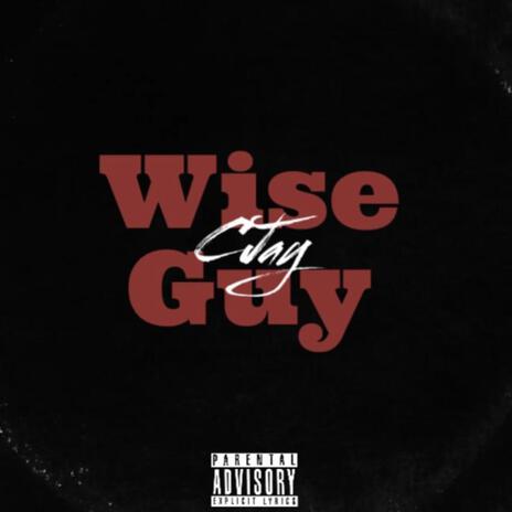 Wise Guy | Boomplay Music