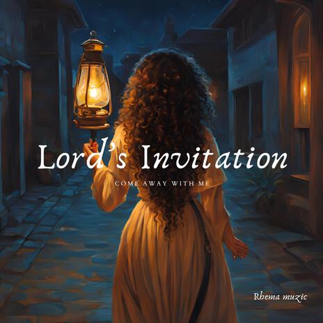 LORD's Invitation | Boomplay Music