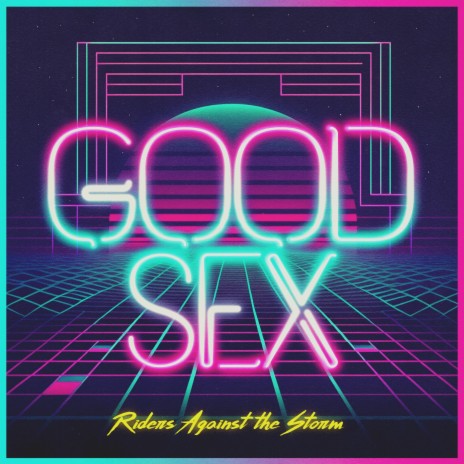 Good Sex | Boomplay Music