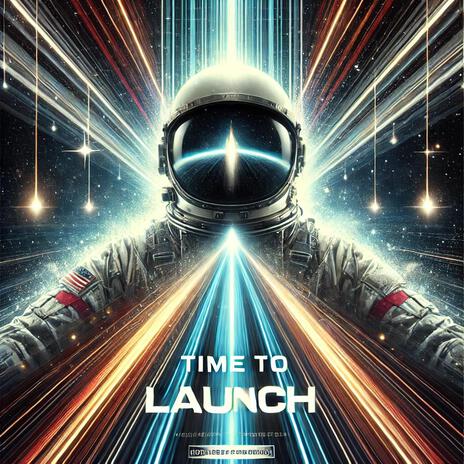 Time To Launch | Boomplay Music