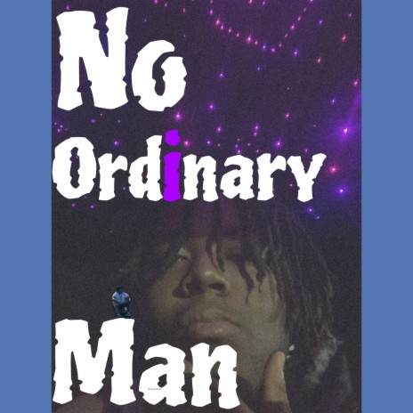 No Ordinary Man | Boomplay Music
