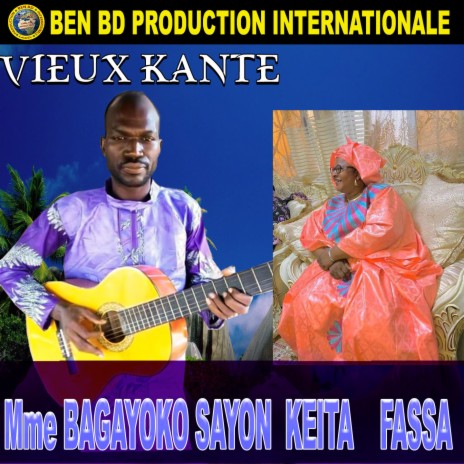 Mme Bagayoko Sayon Keita Fassa | Boomplay Music